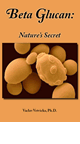 Bottle of Beta Glucan: Nature&rsquo;s Secret